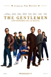 heliosrevistadigital The Gentlemen Los señores de la mafia Poster
